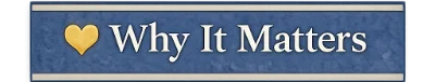 Why It Matters